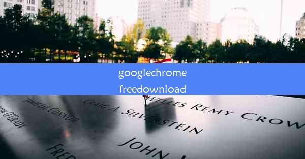 googlechromefreedownload